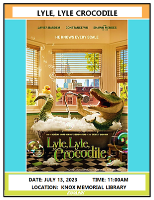 MOVIE TIME: LYLE, LYLE CROCODILE
